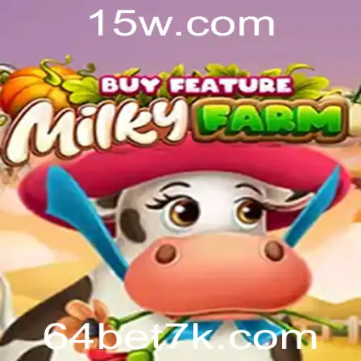 Descubra o Fascinante Mundo de MilkyFarmBuyFeature no 64bet App