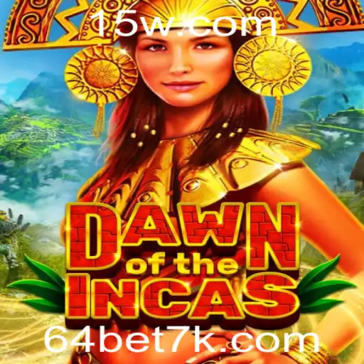 Descubra o Mundo de DawnoftheIncas no 64bet App