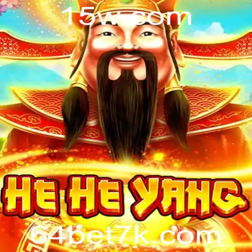 Explorando o Mundo de HeHeYang e 64bet app