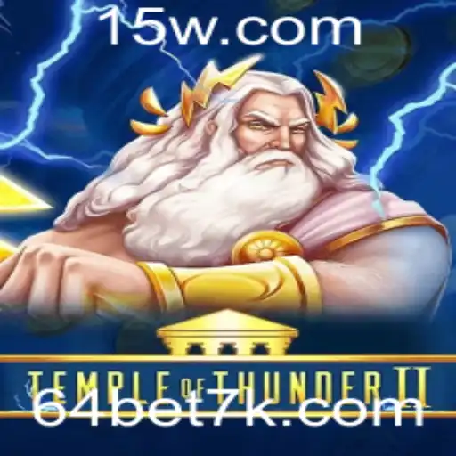 Explorando TempleofThunderII e a Inovadora 64bet App